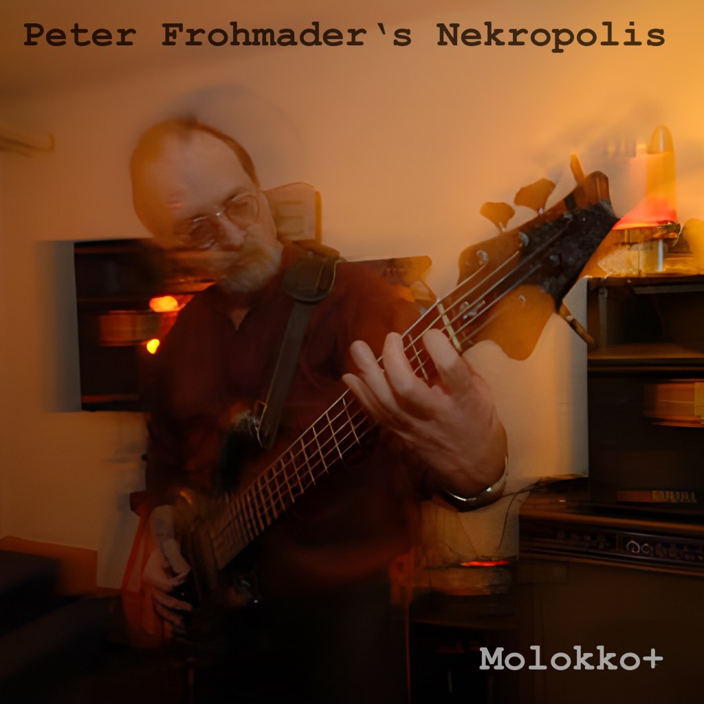 Peter Frohmader’s Nekropolis:&nbsp;Molokko+